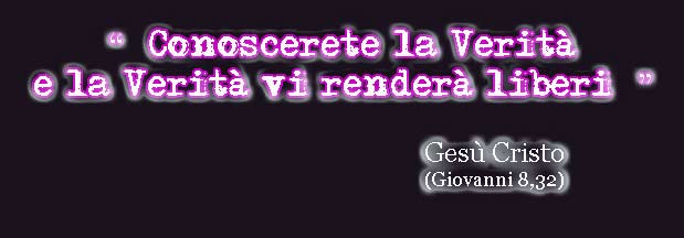 conoscerete la verità