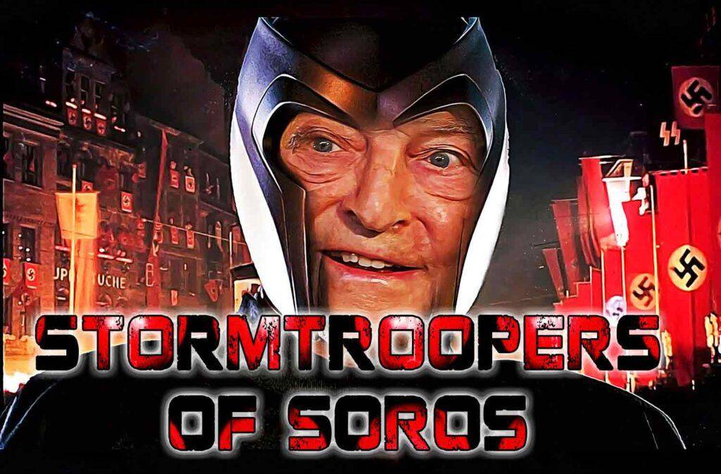 Stormtroopers of Soros